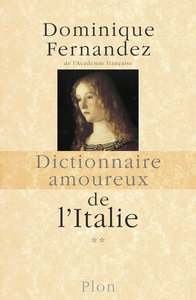 Image de Dictionnaire amoureux de l'Italie - tome 2 - De N à Z