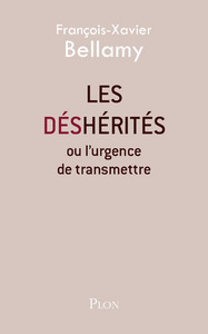 Picture of Les déshérités ou l'urgence de transmettre