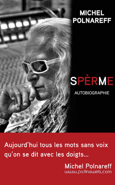 Image de SPERME. Autobiographie