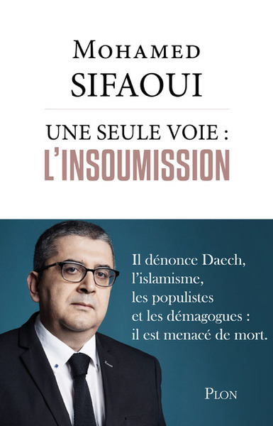 Image de Une seule voie : l'insoumission