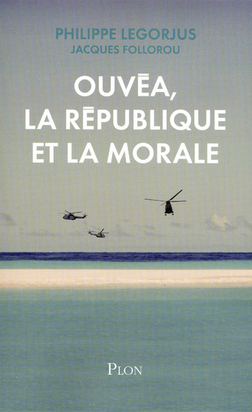 Picture of Ouvéa, la République et la morale