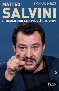 Image de Matteo Salvini, l'homme qui fait peur à l'Europe