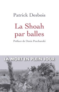 Picture of La Shoah par balles