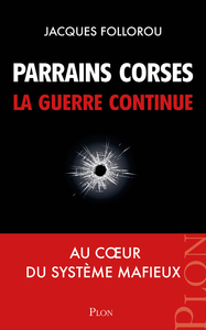 Image de Parrains corses, la guerre continue