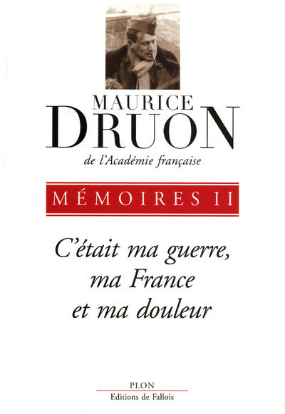 Picture of C'était ma guerre, ma France et ma douleur