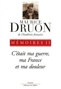 Picture of C'était ma guerre, ma France et ma douleur