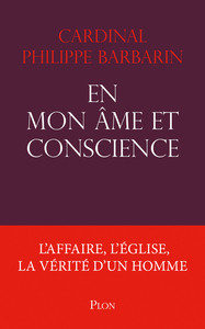 Image de En mon âme et conscience - L'affaire, l'église, la vérité d'un homme