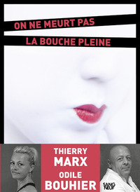 Picture of On ne meurt pas la bouche pleine