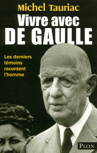 Image de Vivre avec De Gaulle