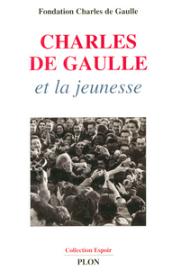 Picture of Charles de Gaulle et la jeunesse