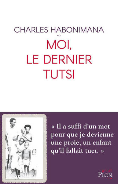 Image de Moi, le dernier Tutsi