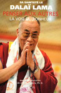 Image de PENSER AUX AUTRES LA VOIE DU BONHEUR