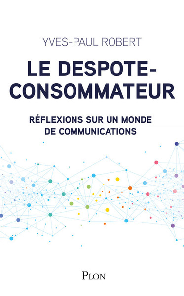Image de Le despote-consommateur