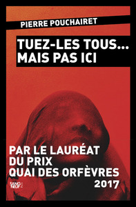 Image de Tuez-les tous... mais pas ici