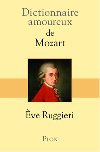 Image de Dictionnaire Amoureux de Mozart