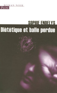 Picture of Diététique et balle perdue