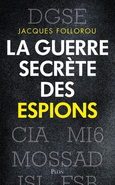 Image de La guerre secrète des espions