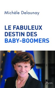 Picture of Le fabuleux destin des baby-boomers