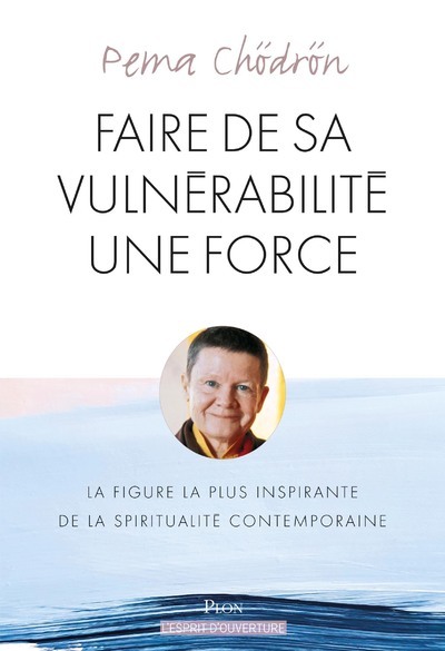 Picture of Faire de sa vulnérabilité une force