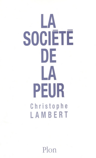 Picture of La société de la peur