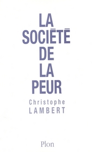 Picture of La société de la peur