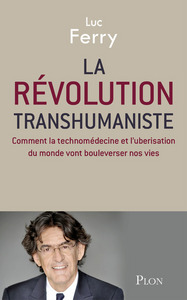 Picture of La révolution transhumaniste