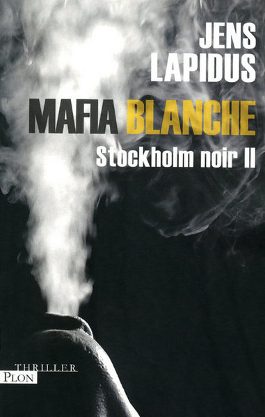 Picture of Mafia Blanche - Stockholm noir II