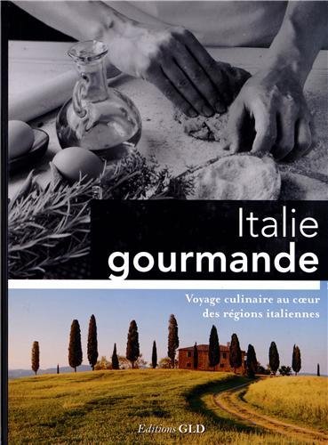 Image de ITALIE GOURMANDE