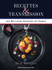 Image de MEILLEURS OUVRIERS DE FRANCE - RECETTES &AMP. TRANSMISSION