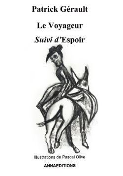 Image de Le voyageur suivi d'espoir