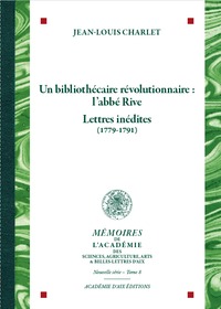 Picture of Un bibliothécaire révolutionnaire : l'abbé Rive.