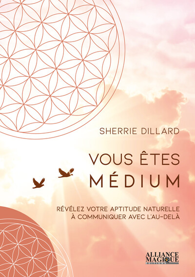 Image de Vous êtes médium - Révélez votre aptitude naturelle à communiquer avec l'au-delà