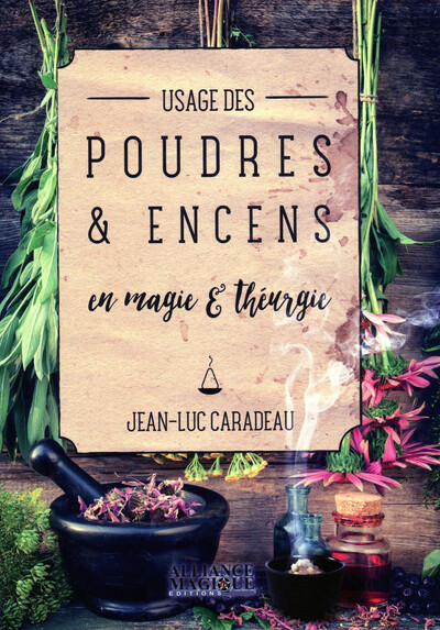 Picture of Usage des poudres & encens en magie & théurgie