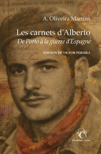 Picture of Les carnets d'Alberto. De Porto à la guerre d’Espagne