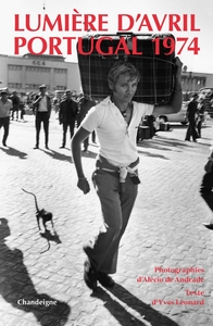 Picture of Lumière d'avril, Portugal 1974. - Photographies d'Alécio de