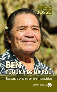 Picture of Ben, tuhuka de Ua Pou - Rencontre avec un conteur marquisien