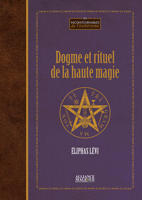 Picture of Dogme et rituel de la haute magie