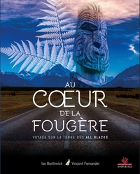 Picture of Au coeur de la fougère - Voyage sur la terre des All Blacks