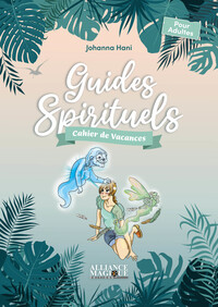 Picture of Guides spirituels - Cahier de vacances