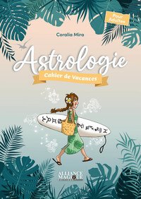 Picture of Astrologie - Cahier de vacances