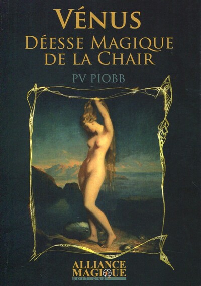 Picture of Vénus - Déesse magique de la chair
