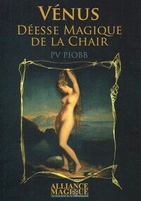Picture of Vénus - Déesse magique de la chair