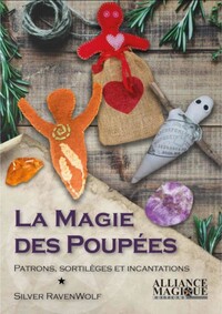 Picture of La Magie des Poupées - Patrons, sortilèges et incantations