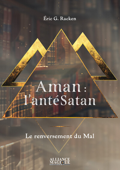 Picture of Aman : l'antéSatan - Le renversement du Mal