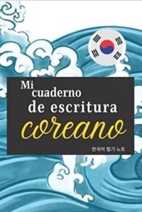 Image de Mi cuaderno de escritura coreano