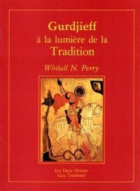 Image de Gurdjieff à la lumière de la Tradition