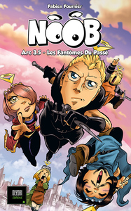 Image de Noob 3.5 Les Fantômes du passé