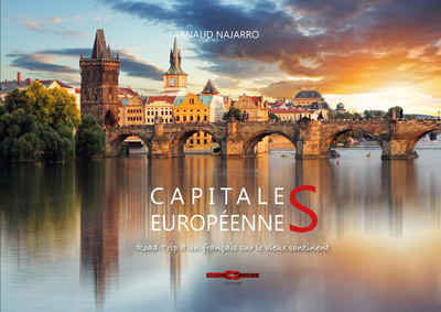 Image de Capitales Européennes - Road-trip d'un français sur le vieux continent