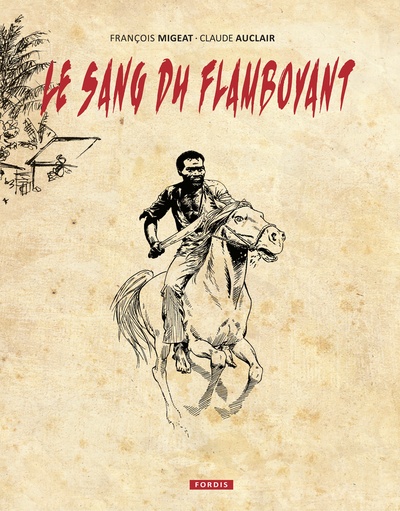 Picture of LE SANG DU FLAMBOYANT