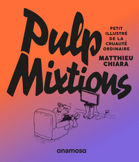 Image de Pulp mixtions
